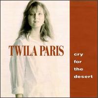 Cry for the Desert - Twila Paris