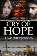 Cry of Hope: A Novel of the Middle East