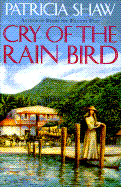 Cry of the Rain Bird