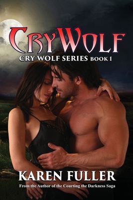 Cry Wolf - Fuller, Karen