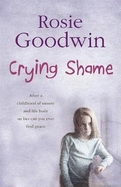 Crying Shame: A mother and daughter struggle with their pasts