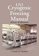 Cryogenic Freezing Manual