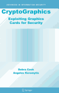 Cryptographics: Exploiting Graphics Cards for Security