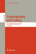 Cryptography and Coding: 10th Ima International Conference, Cirencester, UK, December 19-21, 2005, Proceedings