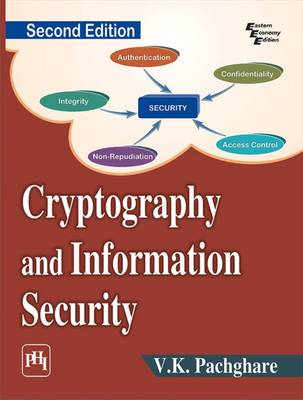 Cryptography and Information Security - Pachghare, V.K.