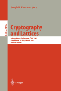 Cryptography and Lattices: International Conference, Calc 2001, Providence, Ri, USA, March 29-30, 2001. Revised Papers