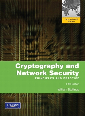 Cryptography and Network Security: Principles and Practice: International Edition - Stallings, William
