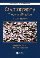 Cryptography: Theory and Practice, Fourth Edition