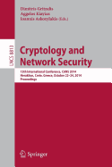 Cryptology and Network Security: 13th International Conference, Cans 2014, Heraklion, Crete, Greece, October 22-24, 2014. Proceedings