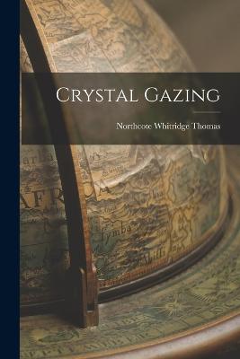 Crystal Gazing - Thomas, Northcote Whitridge