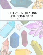 Crystal Healing Coloring Book