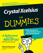 Crystal Xcelsius for Dummies