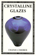 Crystalline Glazes