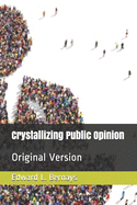 Crystallizing Public Opinion: Original Version