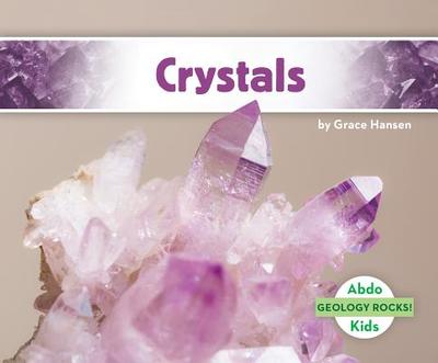 Crystals - Hansen, Grace