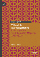CSR and its Internal Narrative: A History of the Pirelli Company Magazine (1950-2019)