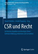 Csr Und Recht: Juristische Aspekte Nachhaltiger Unternehmensfuhrung Erkennen Und Verstehen