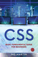 CSS: Basic Fundamental Guide for Beginners