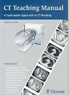 CT Teaching Manual: A Systematic Approach to CT Reading