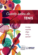 Cunto sabes de... Tenis