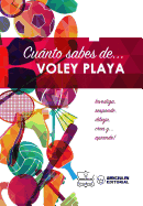 Cunto sabes de... Voley Playa