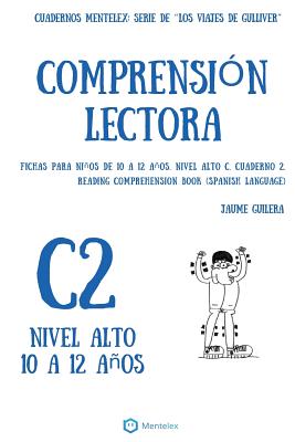 Cuaderno De Comprensi N Lectora Gulliver Nivel Alto C Cuaderno By Jaume Guilera Alibris