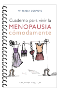 Cuaderno Para Vivir La Menopausia Comodamente