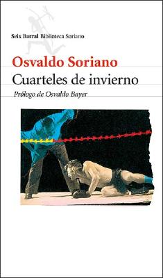 Cuarteles de Invierno - Soriano, Osvaldo