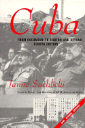 Cuba: Columbus to Castro 4th Ed (P)