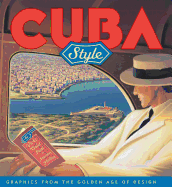 Cuba Style: Graphics from the Golden Age of Design
