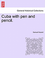 Cuba with Pen and Pencil