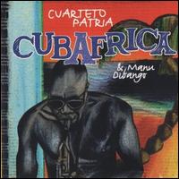 Cubafrica - Cuarteto Patria & Manu Dibango