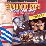 Cuban Love Songs: His 28 Latin American Finest