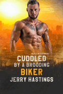Cuddled by a Brooding Biker: Age Play MM DDlb Romance