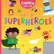 Cuenta Con Superh?roes (Counting with Superheroes)