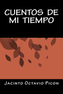 Cuentos de mi Tiempo