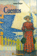 Cuentos - Chejov, Anton Pavlovich