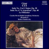 Cui: Orchestral Suites Nos.2 & 4 - Czecho-Slovak Radio Symphony Orchestra; Robert Stankovsky (conductor)