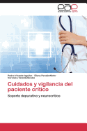 Cuidados y Vigilancia del Paciente Critico