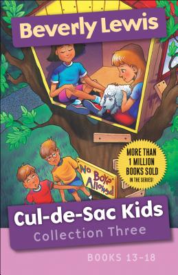 Cul-De-Sac Kids Collection Three: Books 13-18 - Lewis, Beverly