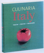Culinaria Italy: Italienische Spezialitaten