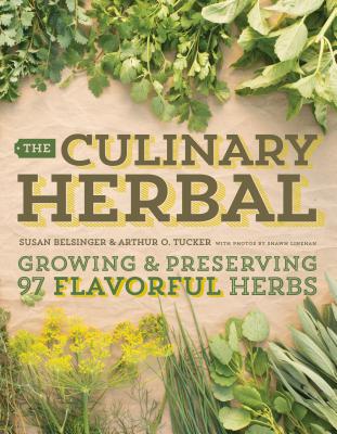 Culinary Herbal - Belsinger, Susan, and Tucker, Arthur O.