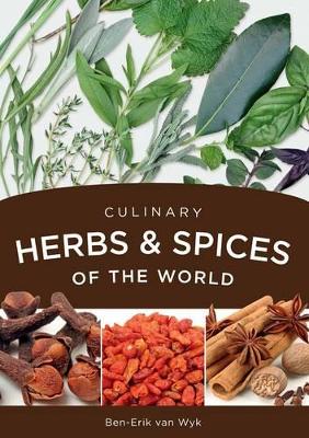 Culinary herbs & spices of the world - van Wyk, Ben-Erik