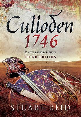 Culloden: 1746: Battlefield Guide: Third Edition - Reid, Stuart