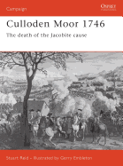 Culloden Moor 1746: The Death of the Jacobite Cause
