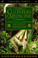 Culpeper's Medicine: Traditional Practice of Western Holistic Medicine - Tobyn, Graeme
