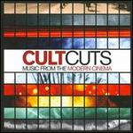 Cult Cuts: Music from the Modern Cinema