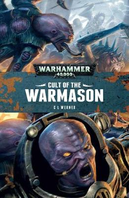 Cult of the Warmason - Werner, C. L.