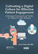 Cultivating a Digital Culture for Effective Patient Engagement: A Strategic Framework and Toolkit for Health-Provider Websites
