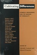 Cultivating Differences: Symbolic Boundaries and the Making of Inequality